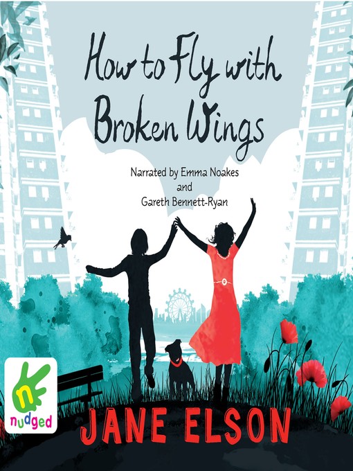 Title details for How to Fly With Broken Wings by Jane Elson - Available